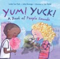 Kniha: Yum! Yuck! (Julia Durango a Linda Sue Park). , 2022 Kniha: Yum! Yuck! (Julia Durango a Linda Sue Park). , 2022