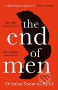 Kniha: The End of Men (Christina Sweeney-Baird). The Borough Press, 2021 Kniha: The End of Men (Christina Sweeney-Baird). The Borough Press, 2021