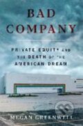 Kniha: Bad Company (Megan Greenwell). Dey Street Books, 2025 Kniha: Bad Company (Megan Greenwell). Dey Street Books, 2025