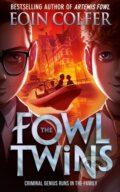 Kniha: The Fowl Twins (Eoin Colfer). , 2019 Kniha: The Fowl Twins (Eoin Colfer). , 2019
