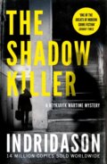 Kniha: The Shadow Killer (Arnaldur Indridason). Vintage, 2019 Kniha: The Shadow Killer (Arnaldur Indridason). Vintage, 2019