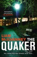 Kniha: The Quaker (Liam McIlvanney). HarperCollins, 2018 Kniha: The Quaker (Liam McIlvanney). HarperCollins, 2018