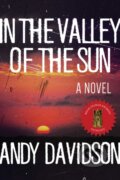 Kniha: In the Valley of the Sun (Andy Davidson). , 2017 Kniha: In the Valley of the Sun (Andy Davidson). , 2017