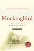 Kniha: Mockingbird (Charles J. Shields). St. Martins Griffin, 2017 Kniha: Mockingbird (Charles J. Shields). St. Martins Griffin, 2017