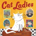 Kniha: Cat Ladies (Susi Schaefer). Abrams Books for young Readers, 2020 Kniha: Cat Ladies (Susi Schaefer). Abrams Books for young Readers, 2020