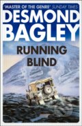 Kniha: Running Blind (Desmond Bagley). , 2018 Kniha: Running Blind (Desmond Bagley). , 2018