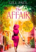 Kniha: The Affair (Gill Paul). Avon, 2018 Kniha: The Affair (Gill Paul). Avon, 2018