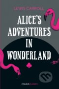 Kniha: Alice's Adventures in Wonderland (Lewis Carroll). William Collins, 2019 Kniha: Alice's Adventures in Wonderland (Lewis Carroll). William Collins, 2019
