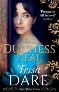 Kniha: The Duchess Deal (Tessa Dare). Mills & Boon, 2018 Kniha: The Duchess Deal (Tessa Dare). Mills & Boon, 2018