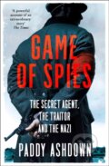 Kniha: Game of Spies (Paddy Ashdown). William Collins, 2020 Kniha: Game of Spies (Paddy Ashdown). William Collins, 2020