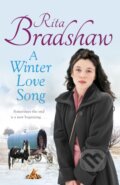 Kniha: A Winter Love Song (Rita Bradshaw). Pan Books, 2017 Kniha: A Winter Love Song (Rita Bradshaw). Pan Books, 2017
