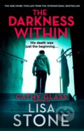 Kniha: The Darkness Within (Lisa Stone). Avon, 2017 Kniha: The Darkness Within (Lisa Stone). Avon, 2017