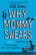 Kniha: Why Mommy Swears, 2019 Kniha: Why Mommy Swears, 2019