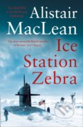 Kniha: Ice Station Zebra (Alistair MacLean). HarperCollins, 2019 Kniha: Ice Station Zebra (Alistair MacLean). HarperCollins, 2019