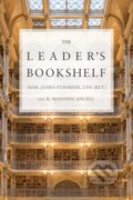 Kniha: The Leader's Bookshelf (James G. Stavridis a Robert M. Ancell). Naval Institute, 2017 Kniha: The Leader's Bookshelf (James G. Stavridis a Robert M. Ancell). Naval Institute, 2017