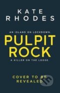 Kniha: Pulpit Rock (Kate Rhodes). Simon & Schuster, 2020 Kniha: Pulpit Rock (Kate Rhodes). Simon & Schuster, 2020