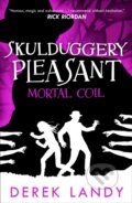 Kniha: Mortal Coil (Derek Landy). HarperCollins, 2018 Kniha: Mortal Coil (Derek Landy). HarperCollins, 2018
