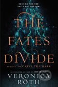 Kniha: The Fates Divide (Veronica Roth). HarperCollins, 2018 Kniha: The Fates Divide (Veronica Roth). HarperCollins, 2018