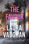 Kniha: The Favour (Laura Vaughan). Corvus, 2021 Kniha: The Favour (Laura Vaughan). Corvus, 2021