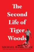 Kniha: The Second Life of Tiger Woods, 2020 Kniha: The Second Life of Tiger Woods, 2020