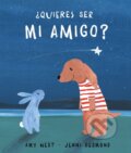 Kniha: Quieres ser mi amigo? (Amy Hest). , 2019 Kniha: Quieres ser mi amigo? (Amy Hest). , 2019