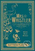 Kniha: Mrs Whistler (Matthew Plampin). The Borough Press, 2018 Kniha: Mrs Whistler (Matthew Plampin). The Borough Press, 2018
