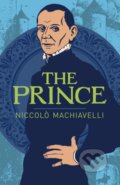 Kniha: The Prince (Niccolo Machiavelli). Arcturus, 2017 Kniha: The Prince (Niccolo Machiavelli). Arcturus, 2017
