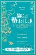 Kniha: Mrs Whistler (Matthew Plampin). The Borough Press, 2019 Kniha: Mrs Whistler (Matthew Plampin). The Borough Press, 2019