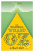 Kniha: The Wonderful Wizard of Oz (L. Frank Baum). , 2019 Kniha: The Wonderful Wizard of Oz (L. Frank Baum). , 2019
