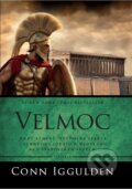 Kniha: Velmoc (Conn Iggulden). Vyšehrad, 2026 Kniha: Velmoc (Conn Iggulden). Vyšehrad, 2026