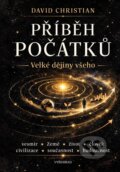 Kniha: Příběh počátků (David Christian). Vyšehrad, 2026 Kniha: Příběh počátků (David Christian). Vyšehrad, 2026