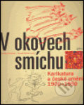 Kniha: V okovech smíchu (Ondřej Chrobák). Gallery, 2006 Kniha: V okovech smíchu (Ondřej Chrobák). Gallery, 2006