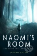 Kniha: Naomi's Room (Jonathan Aycliffe). Constable, 2013 Kniha: Naomi's Room (Jonathan Aycliffe). Constable, 2013