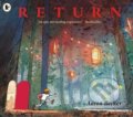 Kniha: Return (Aaron Becker). Walker books, 2017 Kniha: Return (Aaron Becker). Walker books, 2017