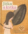Kniha: Jitka a kytka (Olga Černá). Baobab, 2010 Kniha: Jitka a kytka (Olga Černá). Baobab, 2010