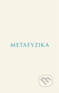 Kniha: Metafyzika (Aristotelés). Rezek, 2026 Kniha: Metafyzika (Aristotelés). Rezek, 2026