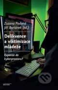 Kniha: Delikvence a viktimizace mládeže (Jiří Buriánek). Karolinum, 2026 Kniha: Delikvence a viktimizace mládeže (Jiří Buriánek). Karolinum, 2026