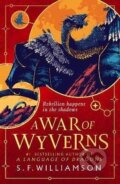 Kniha: A War of Wyverns (S.F. Williamson). HarperCollins Publishers, 2026 Kniha: A War of Wyverns (S.F. Williamson). HarperCollins Publishers, 2026