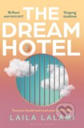 Kniha: The Dream Hotel (Laila Lalami). Bloomsbury, 2026 Kniha: The Dream Hotel (Laila Lalami). Bloomsbury, 2026