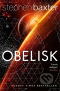Kniha: Obelisk (Stephen Baxter). Wayland, 2017 Kniha: Obelisk (Stephen Baxter). Wayland, 2017