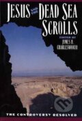 Kniha: Jesus and the Dead Sea Scrolls (James H. Charlesworth). Yale University Press, 1992 Kniha: Jesus and the Dead Sea Scrolls (James H. Charlesworth). Yale University Press, 1992