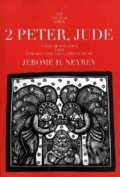 Kniha: 2 Peter, Jude (Jerome H Neyrey). Yale University Press, 1994 Kniha: 2 Peter, Jude (Jerome H Neyrey). Yale University Press, 1994