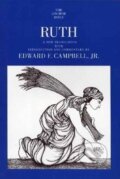 Kniha: Ruth (Edward F. Campbell). Yale University Press, 1975 Kniha: Ruth (Edward F. Campbell). Yale University Press, 1975