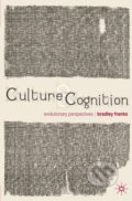 Kniha: Culture and Cognition (Bradley Franks). Bloomsbury, 2011 Kniha: Culture and Cognition (Bradley Franks). Bloomsbury, 2011