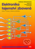 Kniha: Elektronika tajemství zbavená 3 (Adrian Schommers). Hel, 1999 Kniha: Elektronika tajemství zbavená 3 (Adrian Schommers). Hel, 1999