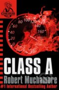 Kniha: Class A (Robert Muchamore). Hodder Children's Books, 2004 Kniha: Class A (Robert Muchamore). Hodder Children's Books, 2004