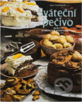 Kniha: Sváteční pečivo (Lea Filipová). Práce, 1989 Kniha: Sváteční pečivo (Lea Filipová). Práce, 1989