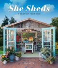 Kniha: She Sheds (Erika Kotite). Cool Springs, 2017 Kniha: She Sheds (Erika Kotite). Cool Springs, 2017