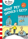 Kniha: What Pet Should I Get? (Dr Seuss). HarperCollins, 2017 Kniha: What Pet Should I Get? (Dr Seuss). HarperCollins, 2017