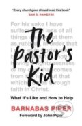 Kniha: The Pastor's Kid (Barnabas Piper). , 2020 Kniha: The Pastor's Kid (Barnabas Piper). , 2020